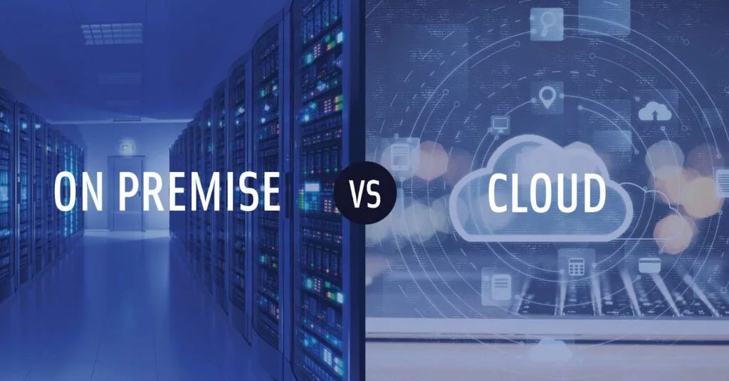Benefits of Moving from On Premise to Cloud