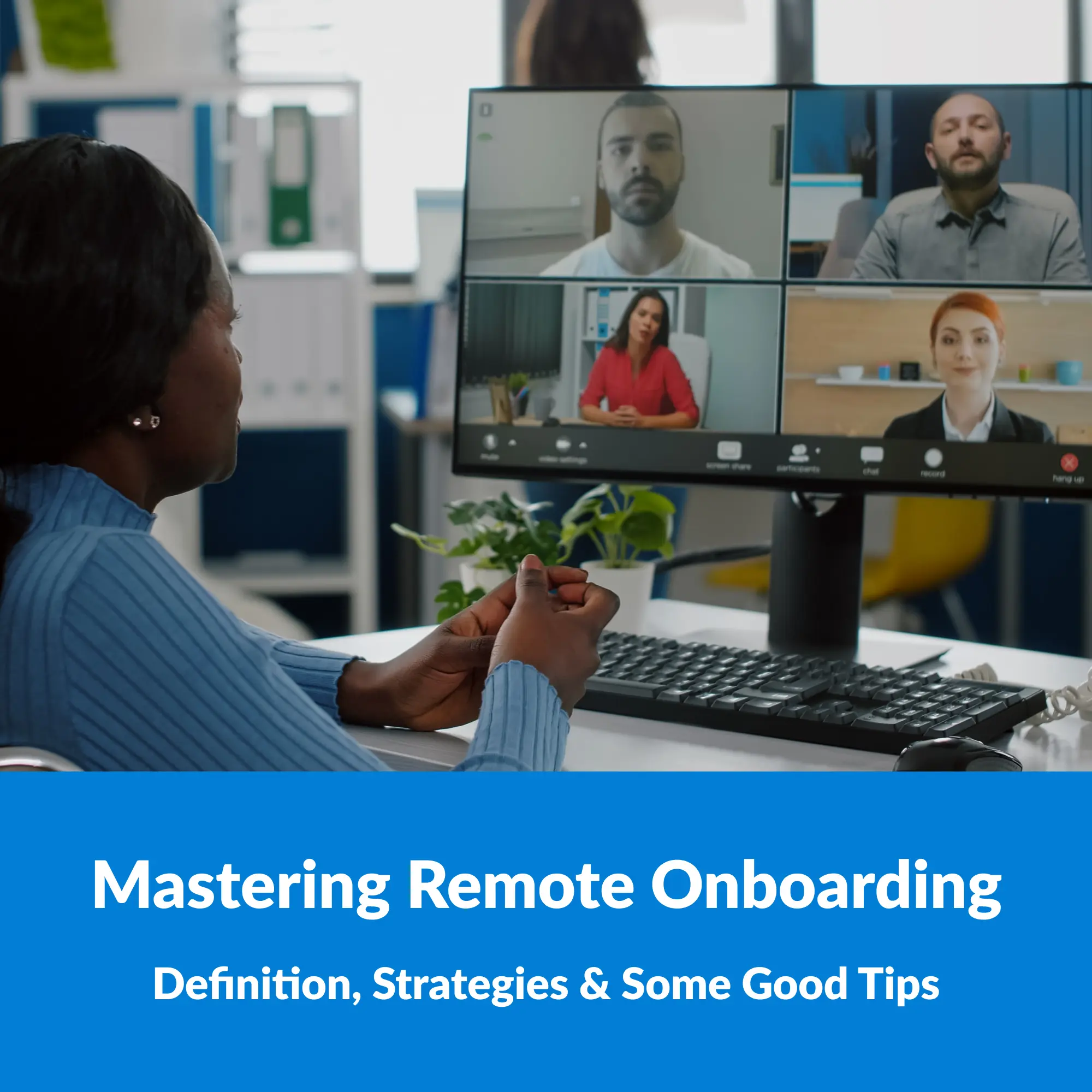Mastering Remote Onboarding